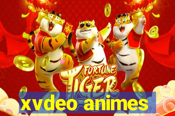 xvdeo animes